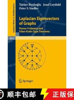 【3-4周达】Laplacian Eigenvectors of Graphs : Perron-Frobenius and Faber-Krahn Type Theorems [9783540735090]