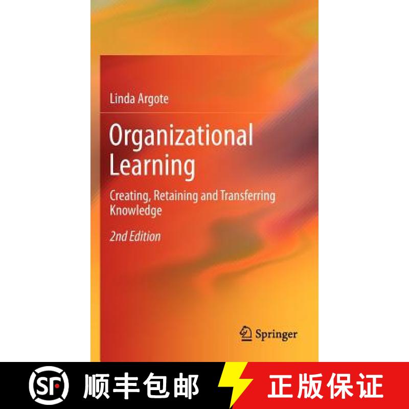 【3-4周达】Organizational Learning : Creating, Retaining and Transferring Knowledge [9781461452508]