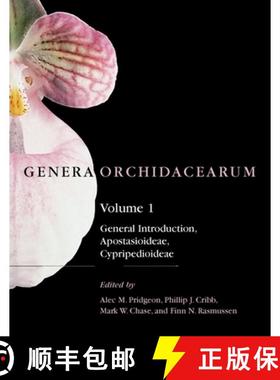【3-4周达】Genera Orchidacearum: Volume 1: Apostasioideae and Cypripedioideae: - Genera Orchidacearum... [9780198505136]