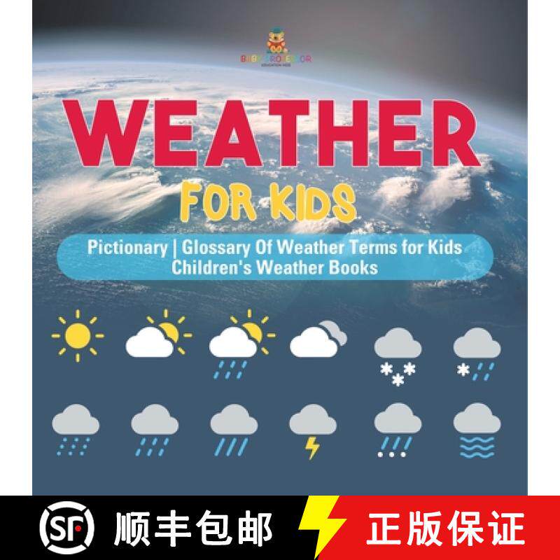 【3-4周达】Weather for Kids - Pictionary | Glossary Of Weather Terms for Kids | Children's Weather Books [9798869436887]