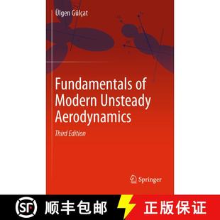 【3-4周达】Fundamentals of Modern Unsteady Aerodynamics (Third Edition 2021) [9783030607791]