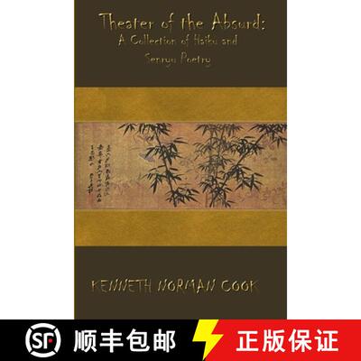 【3-4周达】THEATER OF THE ABSURD: A COLLECTION OF HAIKU AND SENRYU POETRY [9781365402234]