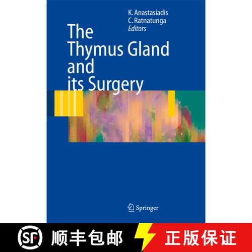 【3-4周达】精装 The Thymus Gland: Diagnosis and Surgical Management [9783540334255]