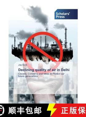 预订 Declining quality of air in Delhi [9786138927617]