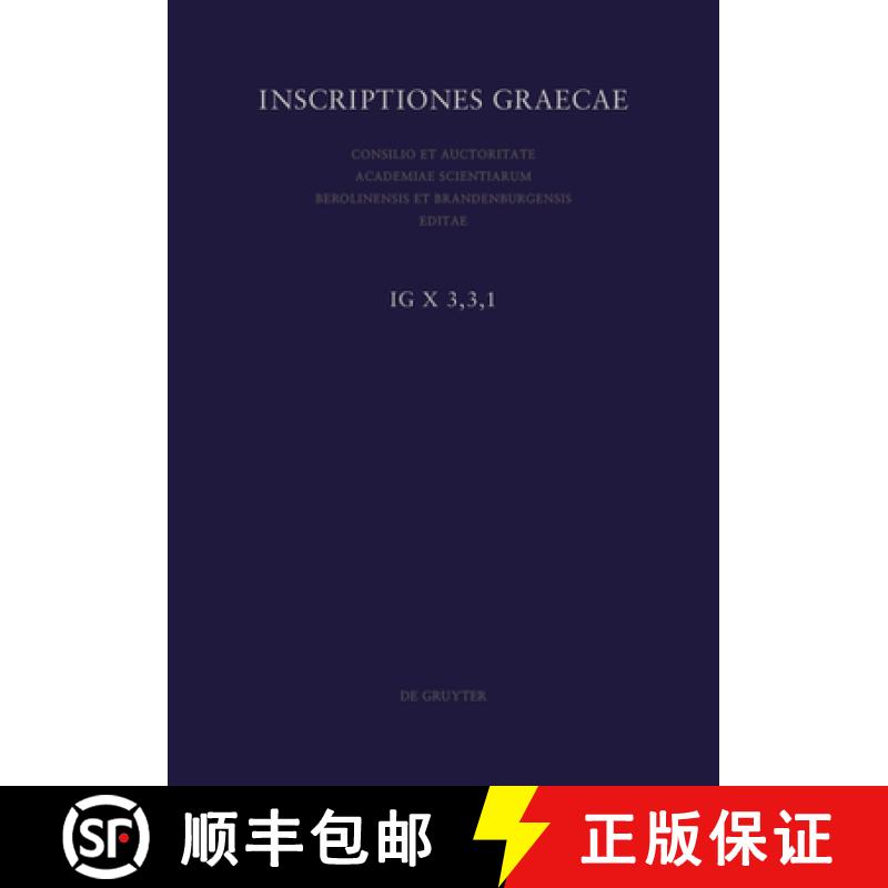 【4周达】Inscriptiones Scythiae Minores: Sectio 1: Callatis Et Ager Callatianus [9783110798746]