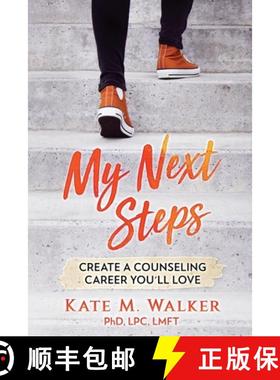 【3-4周达】My Next Steps: Create a Counseling Career You'll Love [9781937514723]