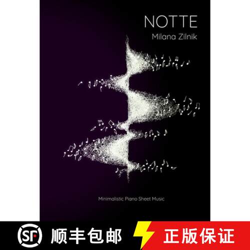【3-4周达】Notte. Minimalistic Piano Sheet Music. [9780359696840]