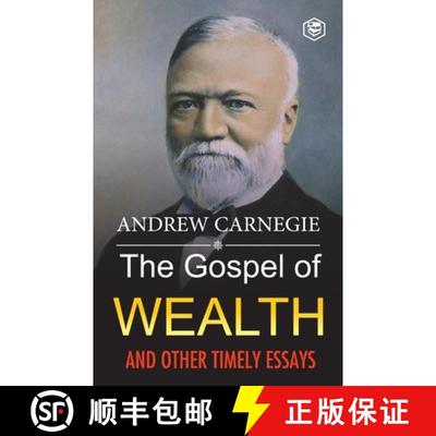 【3-4周达】The Gospel of Wealth and Other Timely Essays [9789391560980]