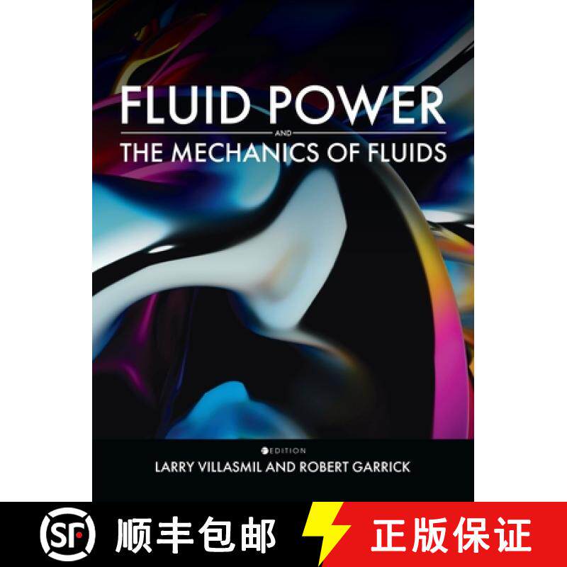 【3-4周达】Fluid Power and the Mechanics of Fluids [9798823371278]