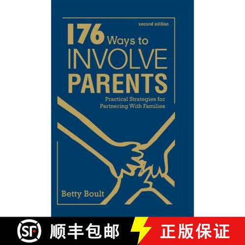 【3-4周达】精装 176 Ways To Involve Parents: Practical Strategies for Partnering With Families (Secon... [9781412936682]