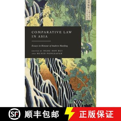 【3-4周达】精装 Comparative Law in Asia: Essays in Honour of Andrew Harding [9781509986545]