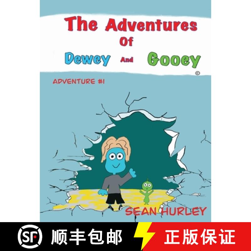 【2-3周达】The Adventures of Dewey and Gooey [9780578559995]