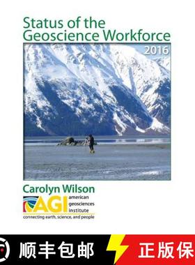 预订 Status of the Geoscience Workforce 2016 [9780913312544]