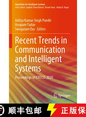 【3-4周达】Recent Trends in Communication and Intelligent Systems : Proceedings of ICRTCIS 2020 [9789811601699]