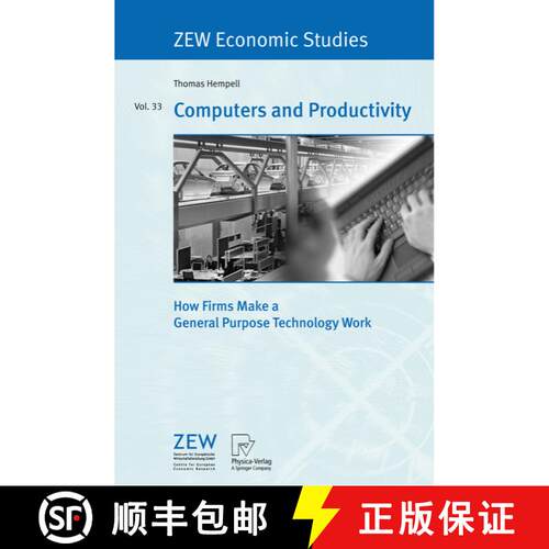 【3-4周达】Computers and Productivity : How Firms Make a General Purpose Technology Work [9783790816471]