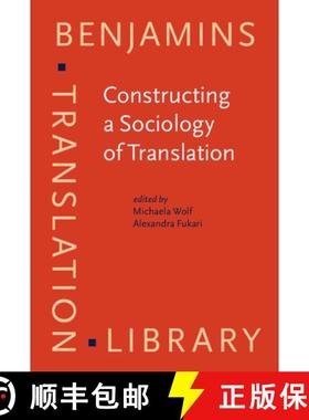 【3-4周达】Constructing a Sociology of Translation [9789027216823]