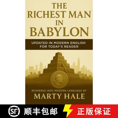 【3-4周达】The Richest Man in Babylon: Updated in Modern English for Today's Reader [9798999226747]