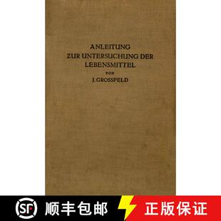 【3-4周达】Anleitung zur Untersuchung der Lebensmittel [9783642897757]