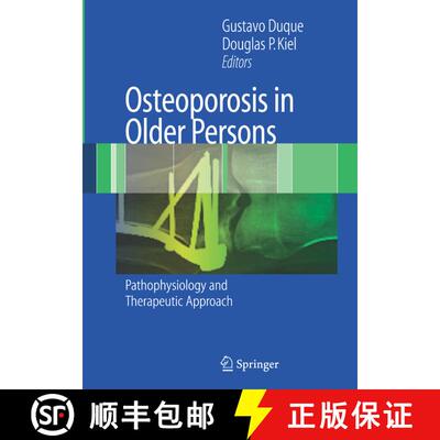 【3-4周达】精装 Osteoporosis in Older Persons : Pathophysiology and Therapeutic Approach [9781846285158]