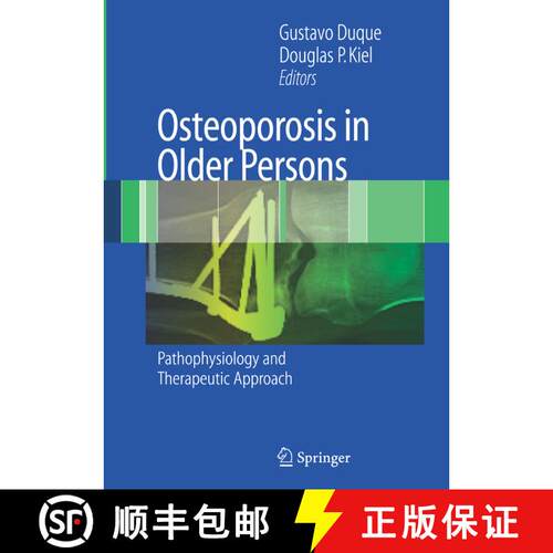 【3-4周达】精装 Osteoporosis in Older Persons : Pathophysiology and Therapeutic Approach [9781846285158]