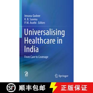 9789811658747 Universalising India From 4周达 Healthcare Coverage Care