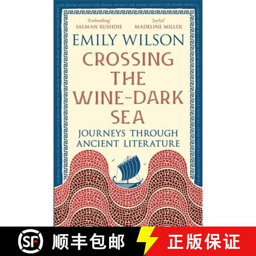 【3-4周达】Crossing the Wine-Dark Sea : Journeys through Ancient Literature [9781805225850]