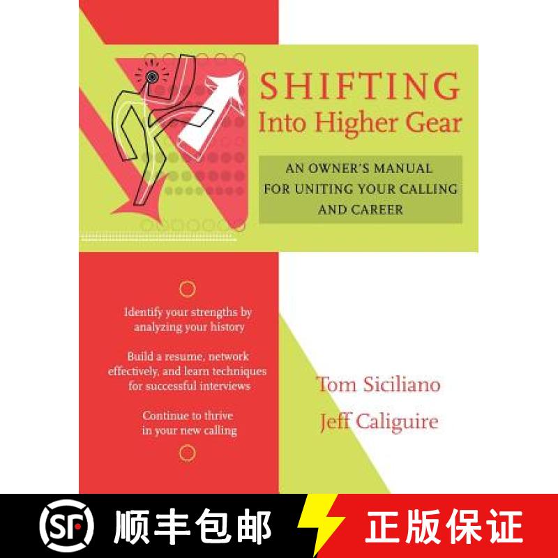 【2-3周达】Shifting Into Higher Gear: An Owner'S Manual For Uniting Your Calling And Career [Wiley经管] [9780787973728]