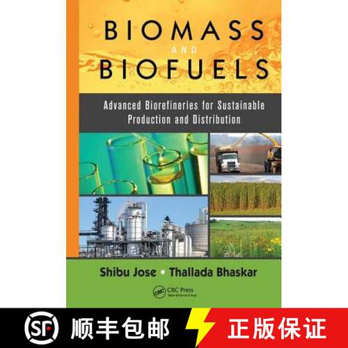 【3-4周达】Biomass and Biofuels: Advanced Biorefineries for Sustainable Production and Distribution [9781138894150]