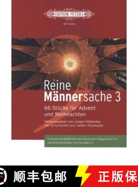 【3-4周达】Reine Mannersache 3: 66 Stucke fur Advent und Weihnachten [9790014117757]