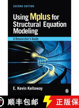 【3-4周达】Using Mplus for Structural Equation Modeling: A Researcher's Guide (Second Edition) [9781452291475]