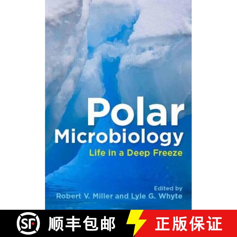 预订 Polar Microbiology: Life in a Deep Freeze [9781555816049]
