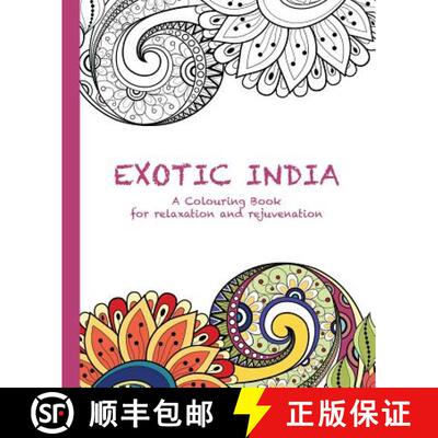 【3-4周达】Exotic India: A Colouring Book for relaxation and rejuvenation [9780994443151]