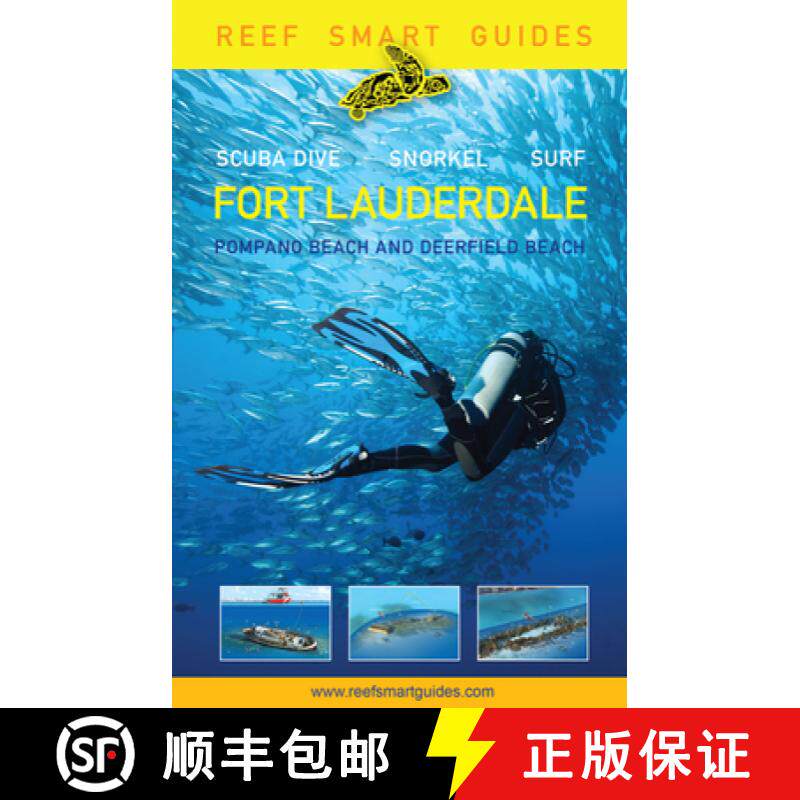 【3-4周达】Reef Smart Guides Florida: Fort Lauderdale, Pompano Beach and Deerfield Beach : Scuba Dive... [9781633539761]