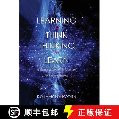 【3-4周达】精装 Learning to Think, Thinking to Learn: A Metacognitive Skills Program for Student Success [9781516578481]