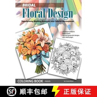 Bridal 9780988873766 Transformi... Bouquets 4周达 into Design Floral Masterpieces Transforming Colorful Wedding