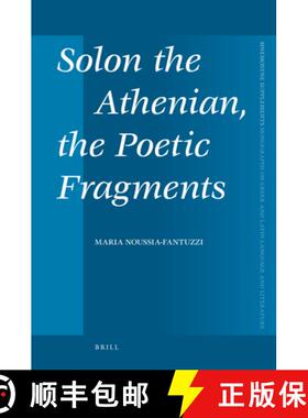 预订 Solon the Athenian, the Poetic Fragments [9789004174788]