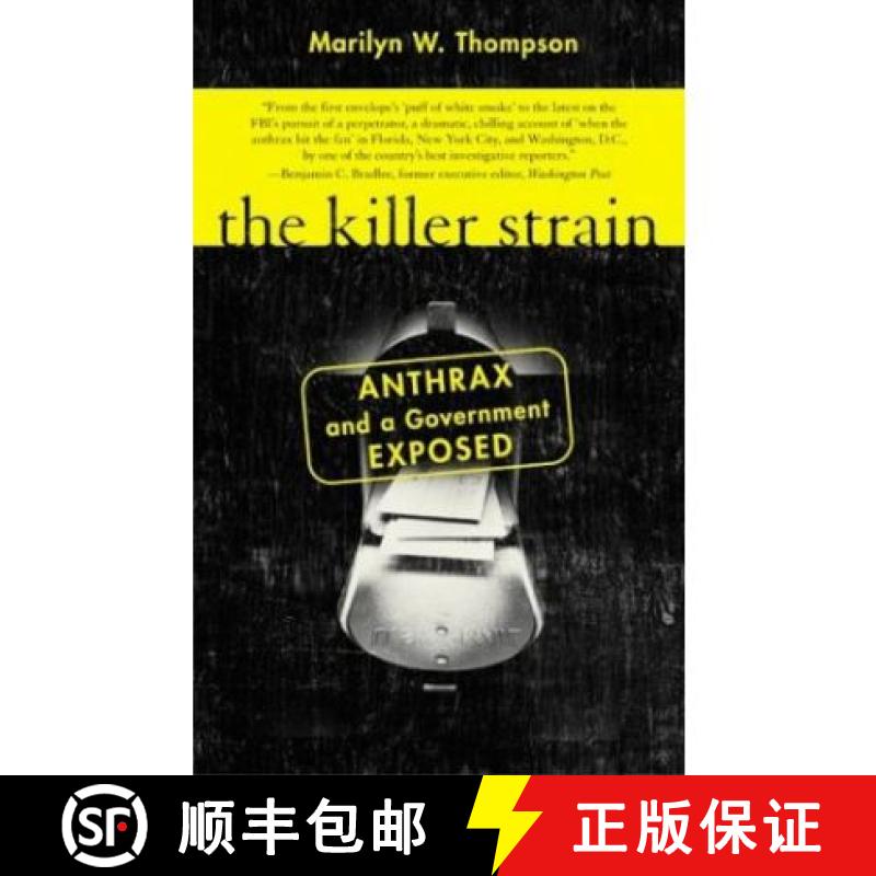 【3-4周达】The Killer Strain: Anthrax and a Government Exposed [9780060522797]