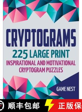 【3-4周达】Cryptograms: 225 Large Print Inspirational and Motivational Cryptogram Puzzles [9781951791247]