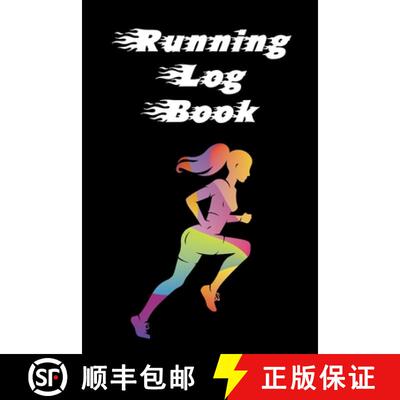 预订 Running Log Book: Ready, Set, Go! Running Diary, Runners Training Log, Running Logs, Track Dista... [9786205739594]