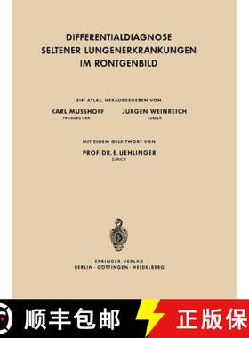 【3-4周达】Differentialdiagnose Seltener Lungenerkrankungen im Röntgenbild [9783642530593]