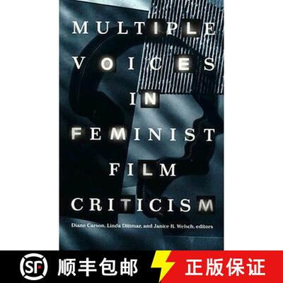 【3-4周达】Multiple Voices in Feminist Film Criticism [9780816622733]