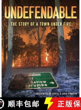 【3-4周达】Undefendable: The Story of a Town Under Fire [9780645316889]
