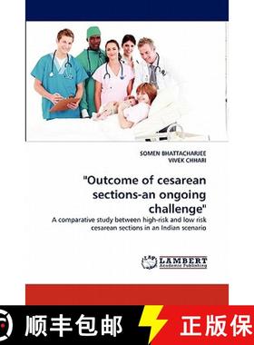 预订 Outcome of Cesarean Sections-An Ongoing Challenge [9783844304138]