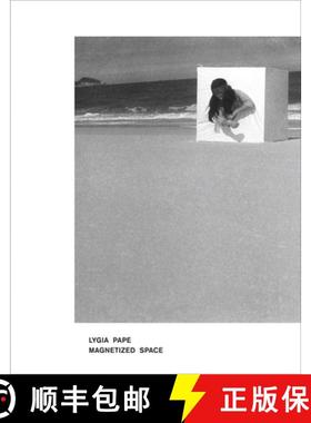 【3-4周达】Lygia Pape: Magnetized Space [9783037643938]