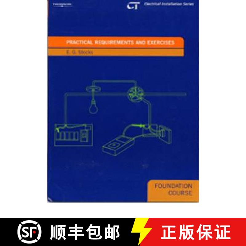 【2-3周达】Practical Requirements and Exercises: Electrical Installations Series: Foundation Course [9781861529329]