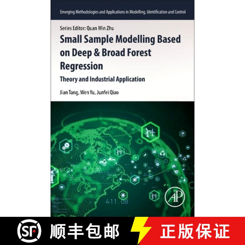 【3-4周达】Small Sample Modelling Based on Deep and Broad Forest Regression: Theory and Industrial Ap... [9780443315640]
