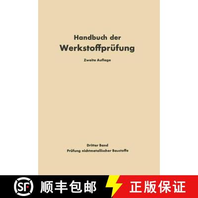 【3-4周达】Die Prüfung Nichtmetallischer Baustoffe [9783642491016]