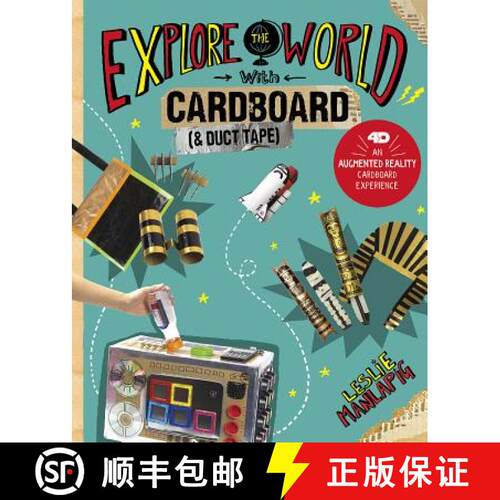 预订 精装 Explore the World with Cardboard and Duct Tape: 4D an Augmented Reading Cardboard Experience [9781515793137]