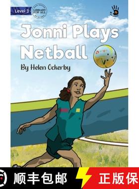 【3-4周达】Jonni Plays Netball - Our Yarning [9781922895769]
