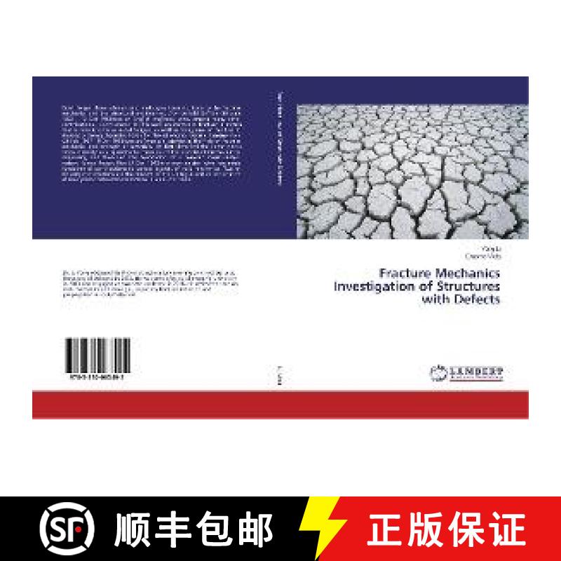预订 Fracture Mechanics Investigation of Structures with Defects [9783330063495]